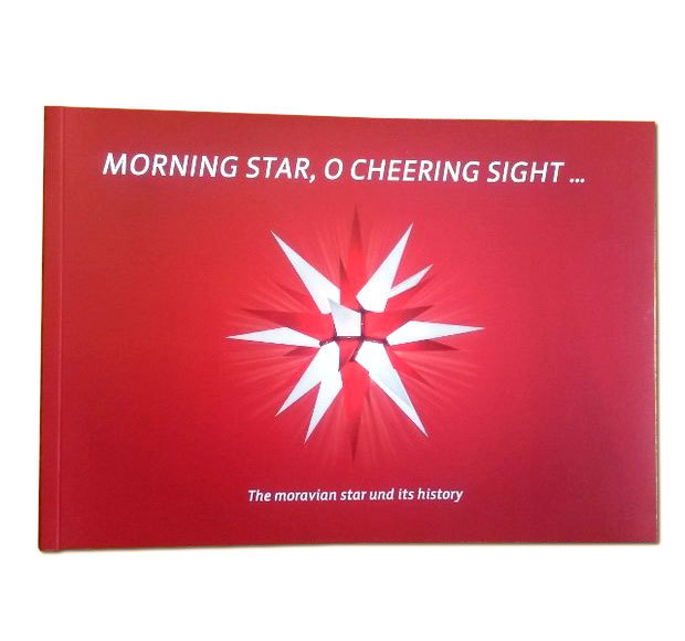 Moravian Star - the book "morning star, o sheering sight" - Buch englisch